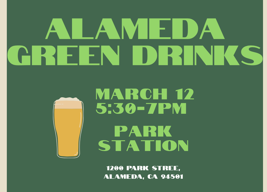 Alameda Green Drinks